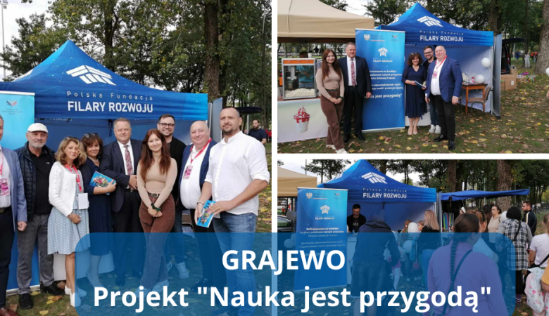 Grajewo – event naukowy w ramach projektu „Nauka jest przygodą”