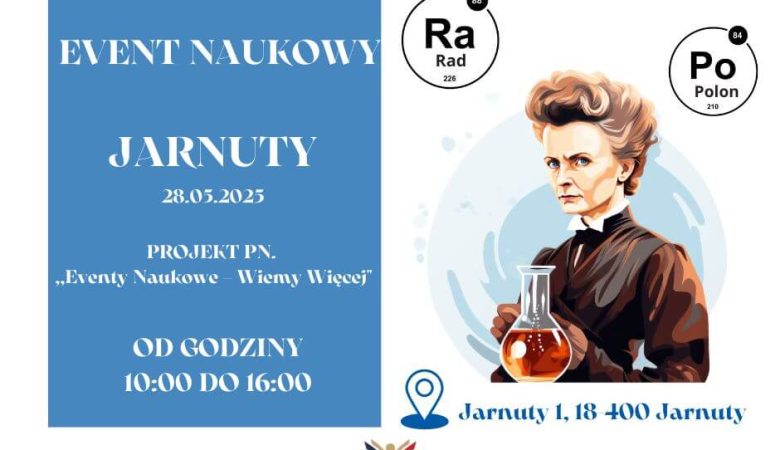 Eventy Naukowe – Wiemy Więcej” w Jarnutach!
