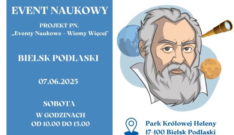 Już w sobotę, 7 czerwca 2025 r. odbędzie się kolejny event naukowy z cyklu „Eventy Naukowe – Wiemy Więcej”