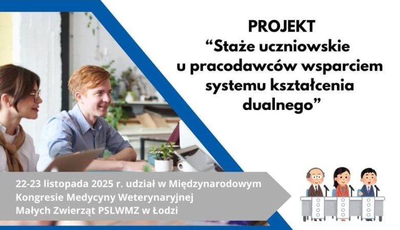 Wyjazd studyjny w ramach projektu „Staże uczniowskie u pracodawców wsparciem systemu kształcenia dualnego”