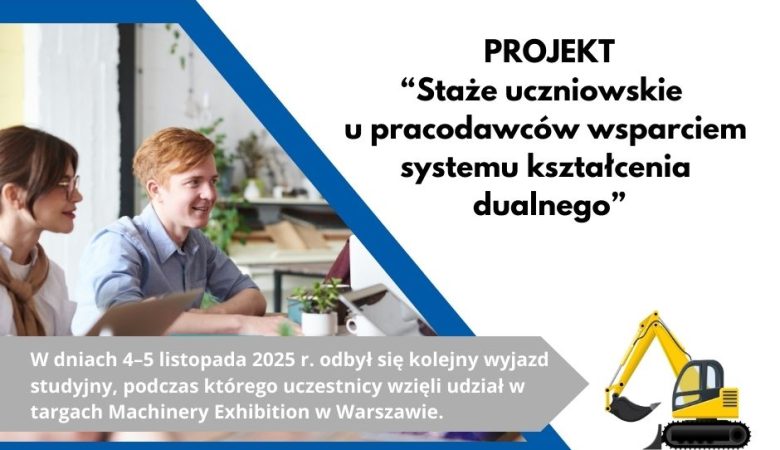 Wyjazd studyjny uczniów ZST i ZSM w Łomży na Targi Machinery Exhibition w Warszawie