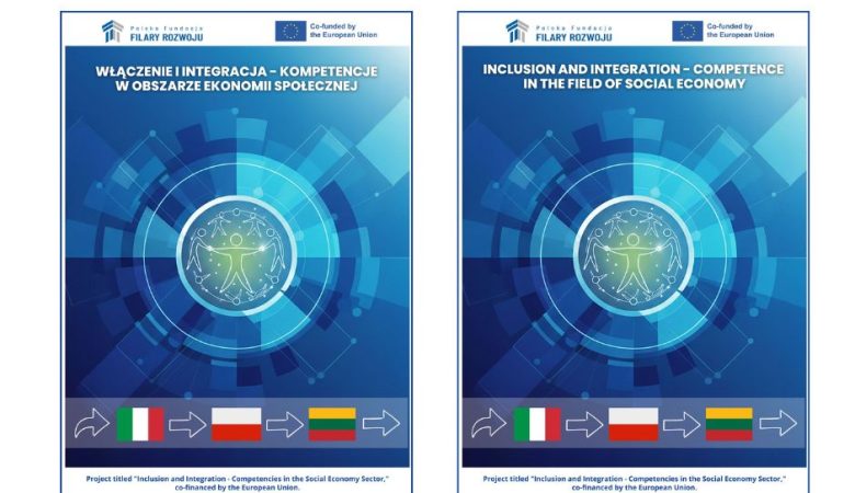Podsumowanie projektu „Włączenie i integracja – kompetencje w obszarze ekonomii społecznej”